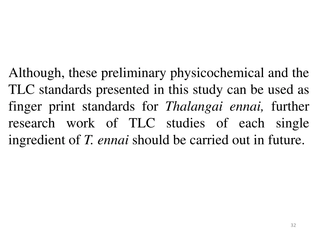 although these preliminary physicochemical