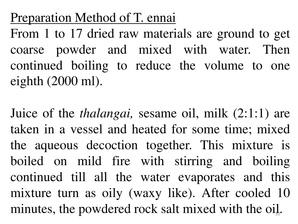 preparation method of t ennai from 1 to 17 dried