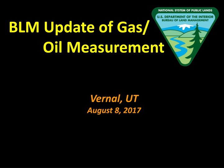 blm update of gas oil measurement