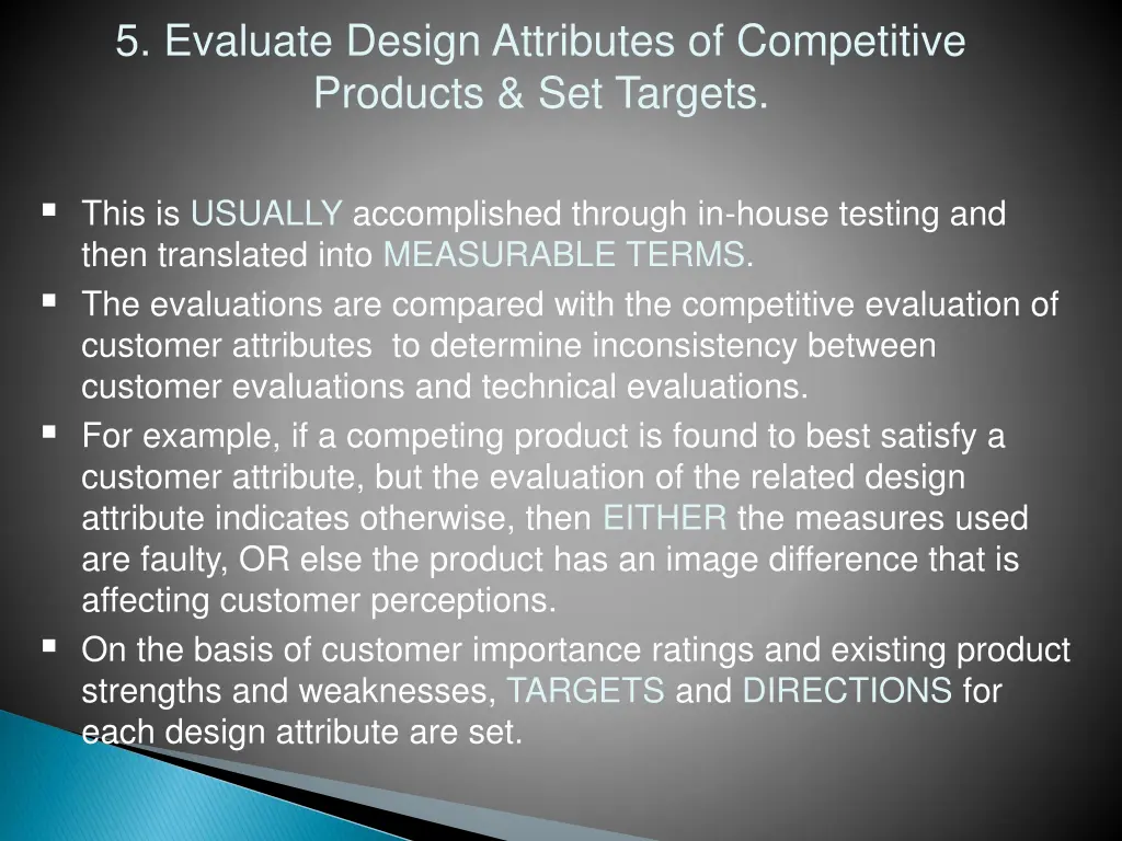 5 evaluate design attributes of competitive