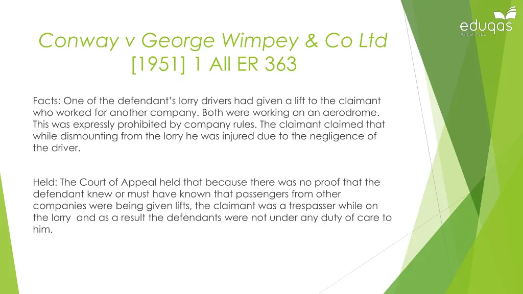 conway v george wimpey co ltd 1951 1 all er 363