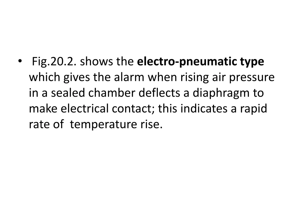 fig 20 2 shows the electro pneumatic type which