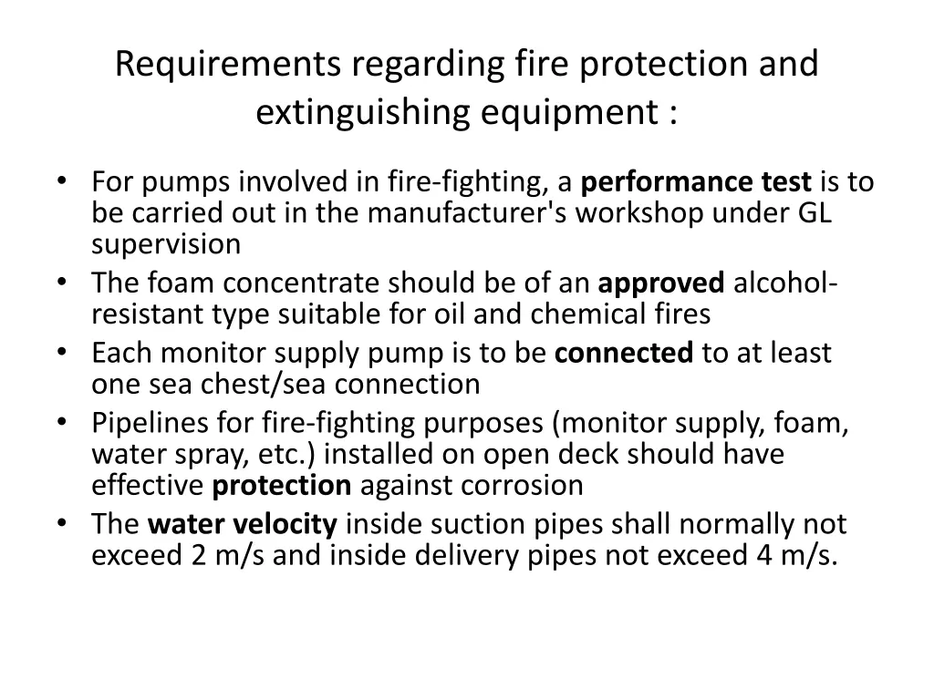 requirements regarding fire protection