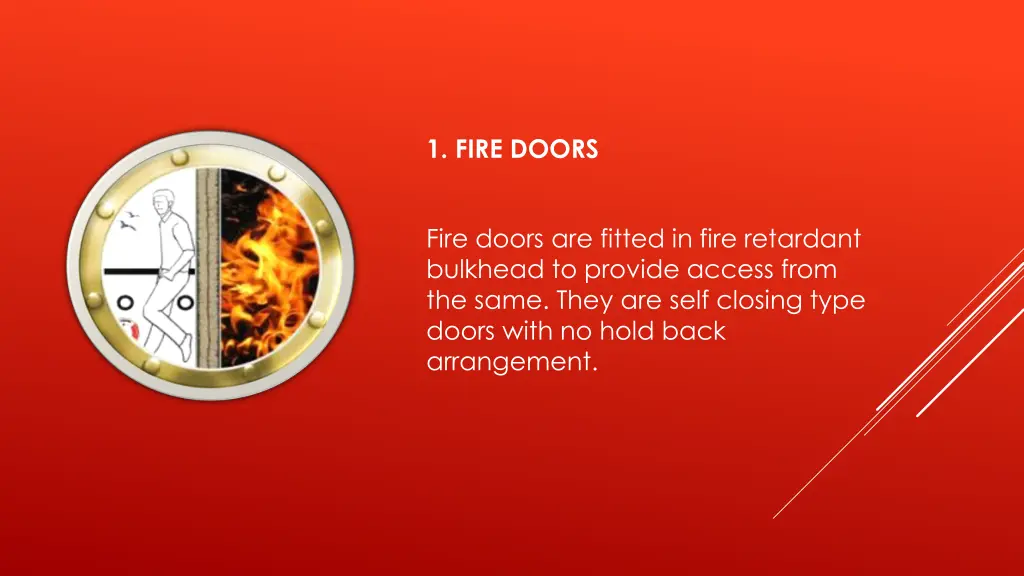 1 fire doors