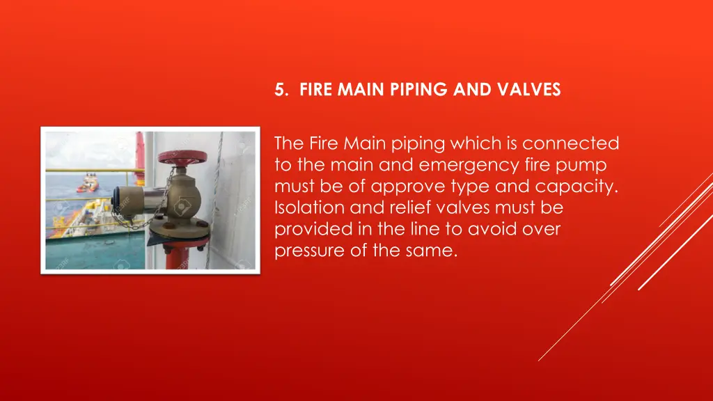 5 fire main piping and valves