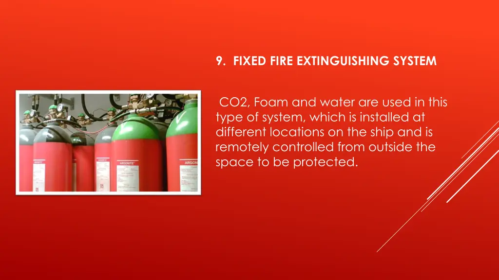 9 fixed fire extinguishing system