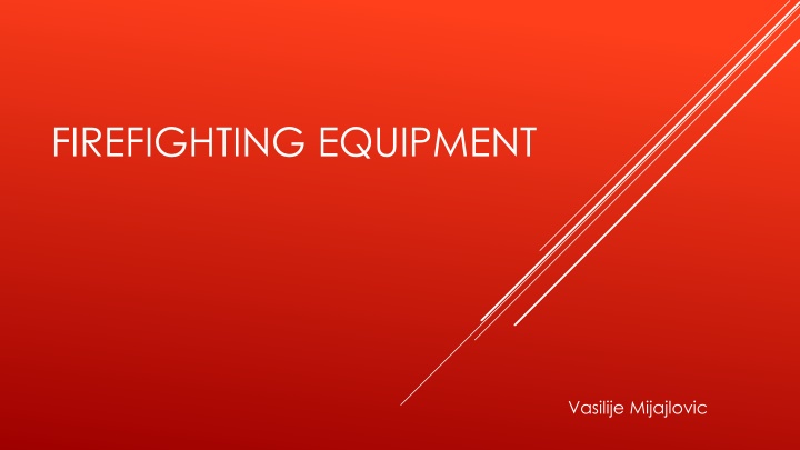 firefighting equipment