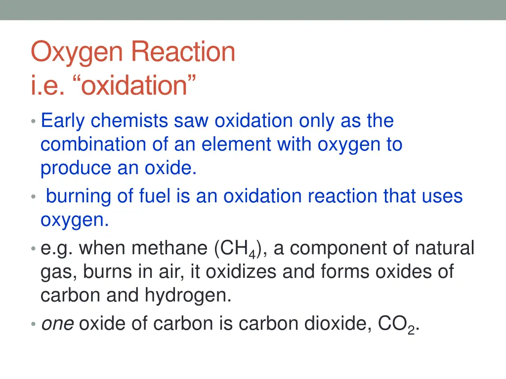 oxygen reaction i e oxidation early chemists