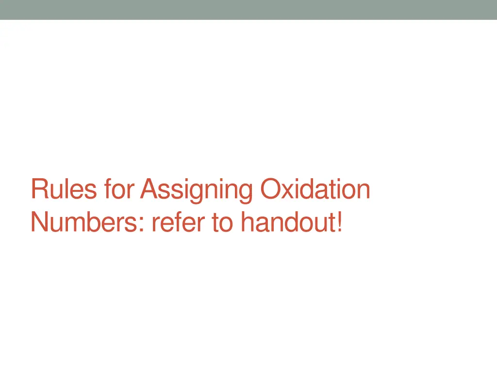 rules for assigning oxidation numbers refer