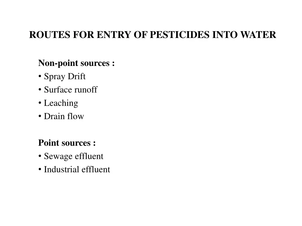 routes for entry of pesticides into water