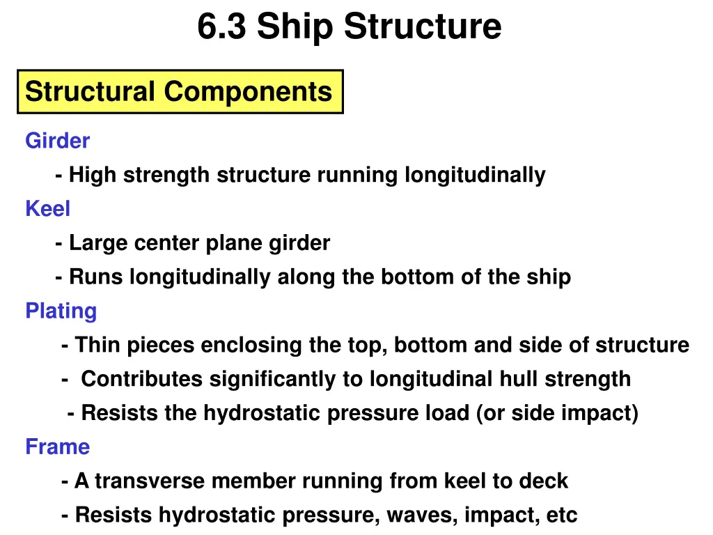 6 3 ship structure