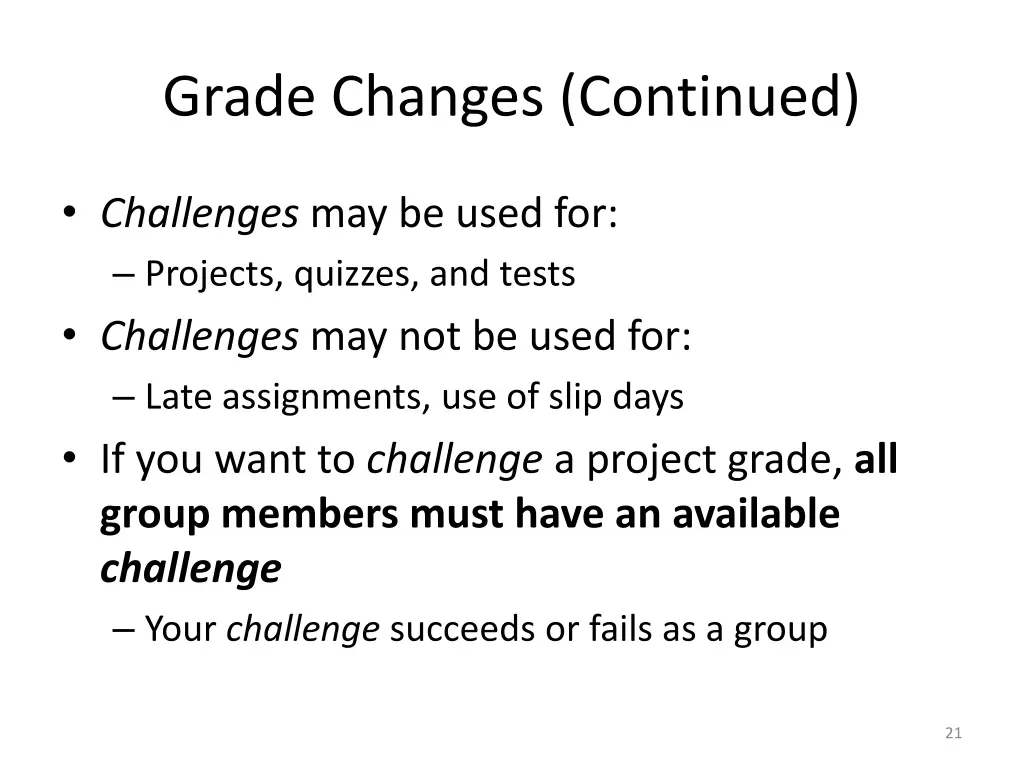 grade changes continued