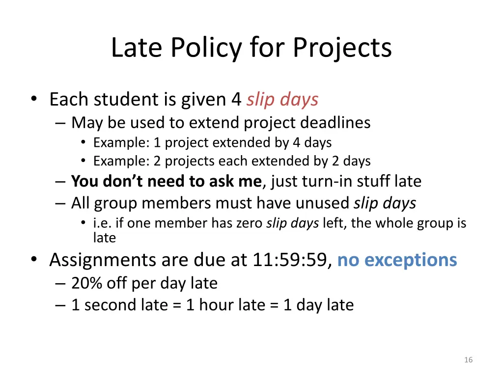 late policy for projects