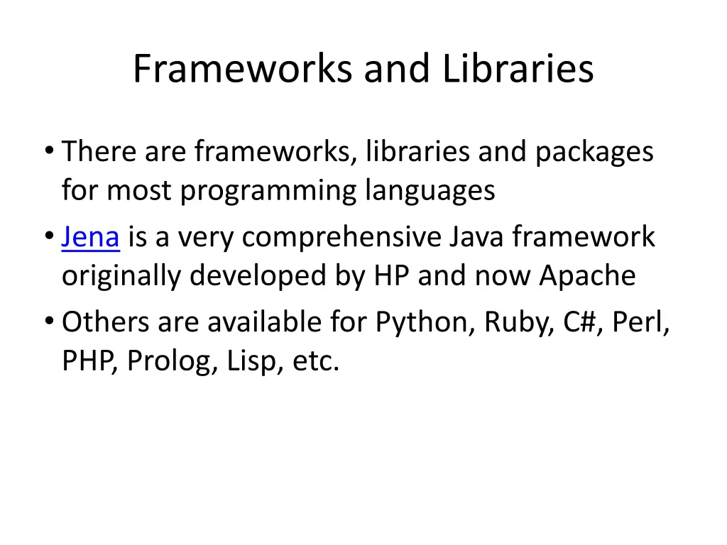 frameworks and libraries