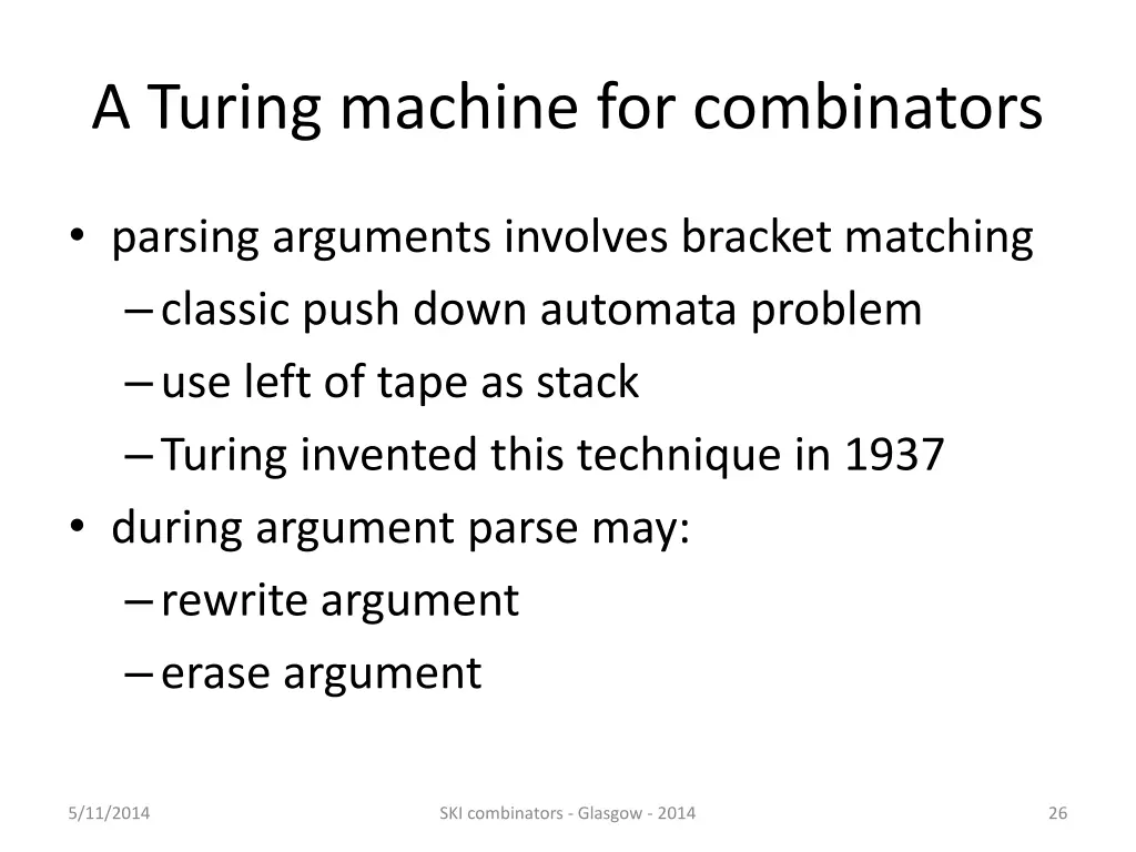 a turing machine for combinators 10