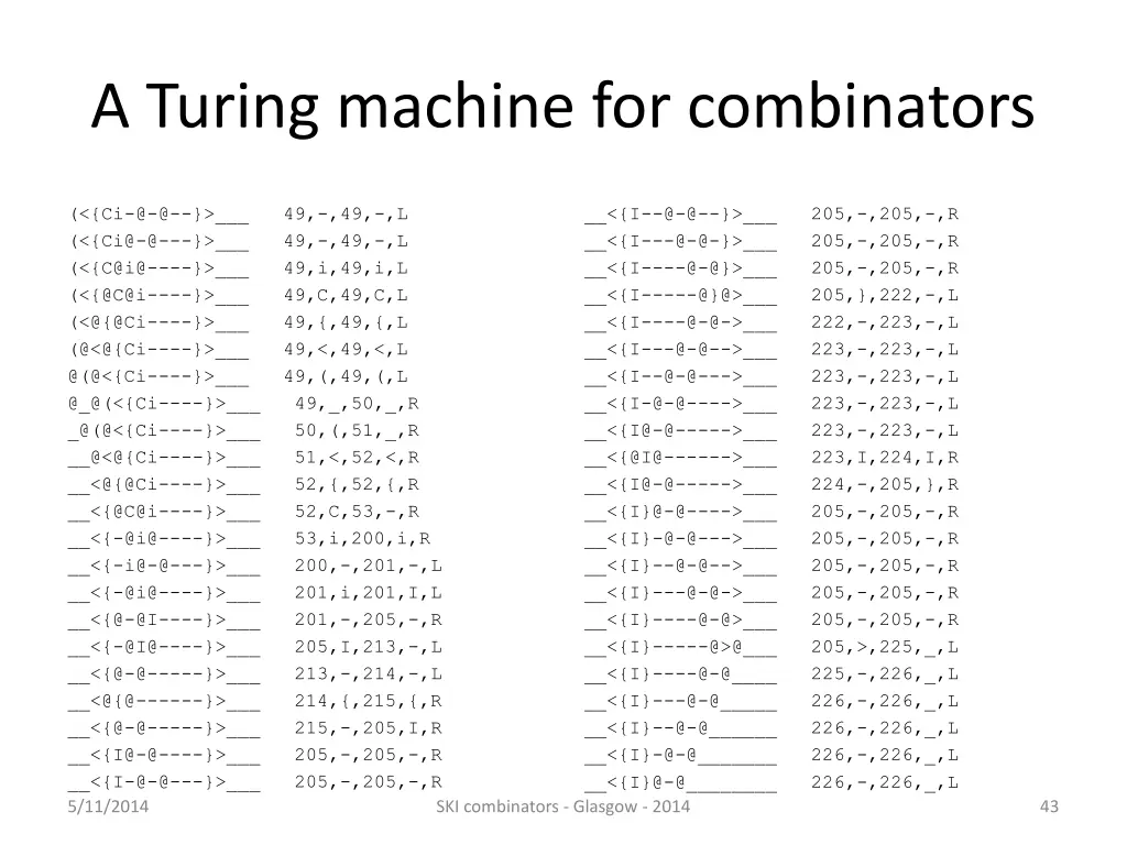 a turing machine for combinators 27