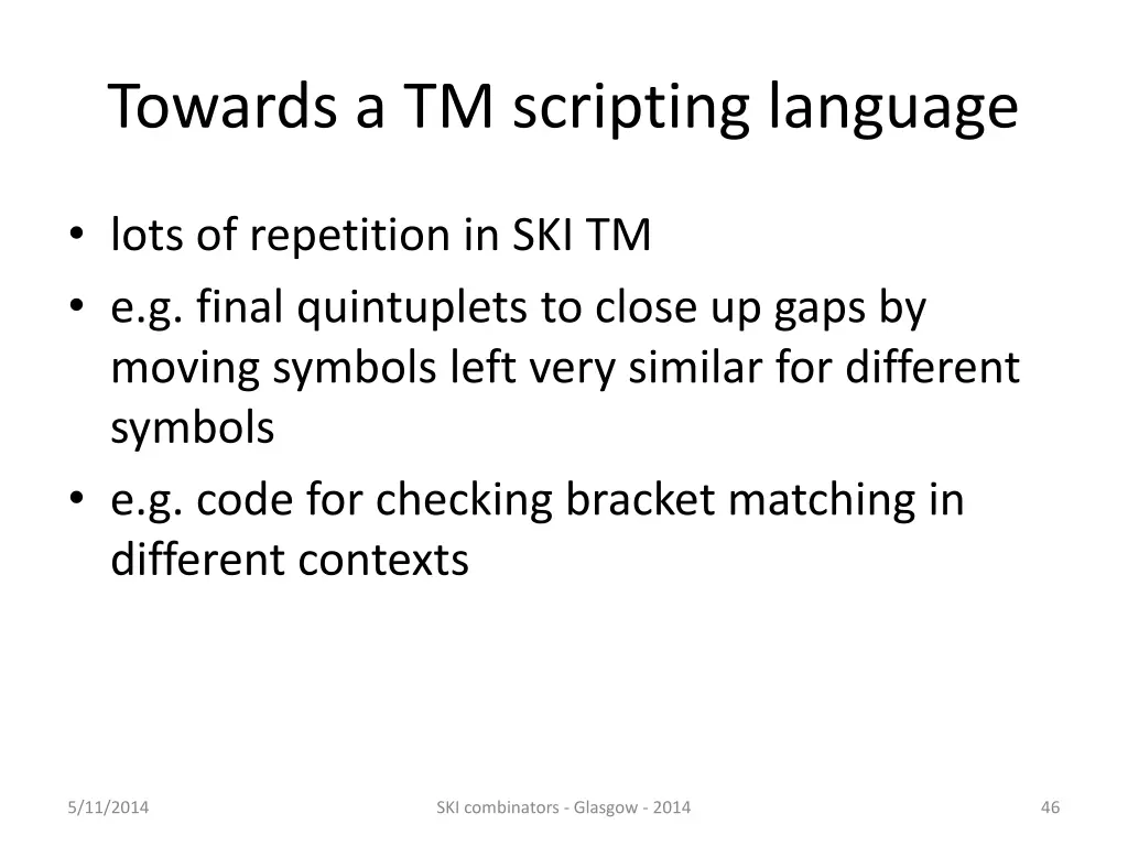 towards a tm scripting language 1