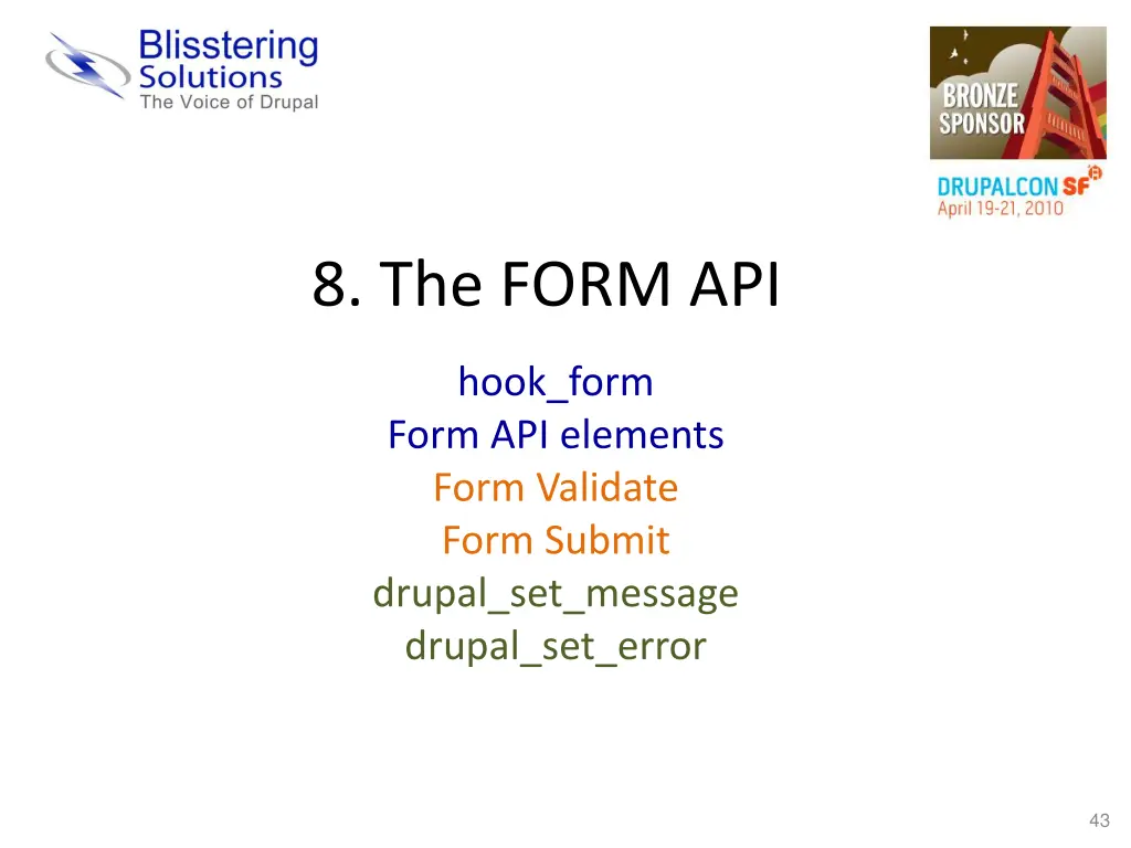 8 the form api