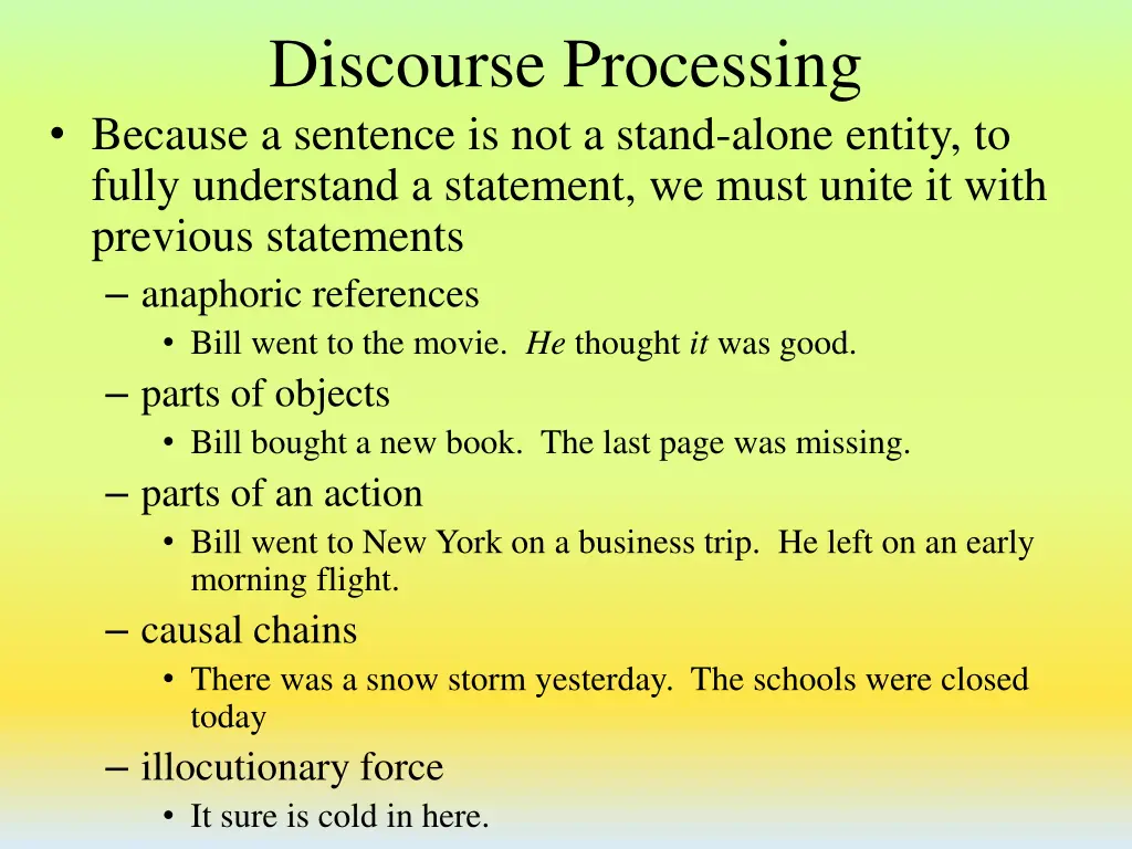 discourse processing because a sentence