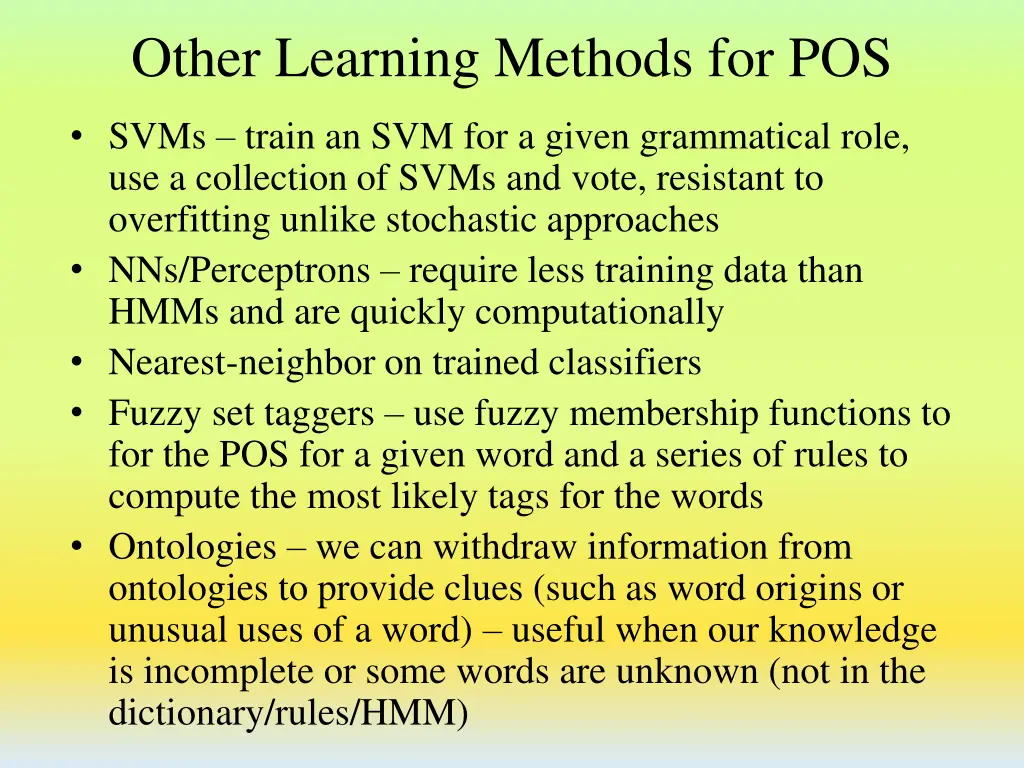 other learning methods for pos