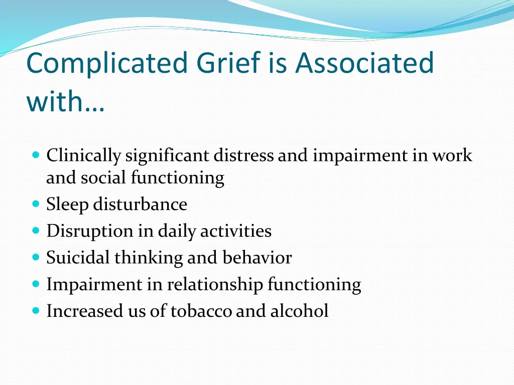 complicated grief is associated with