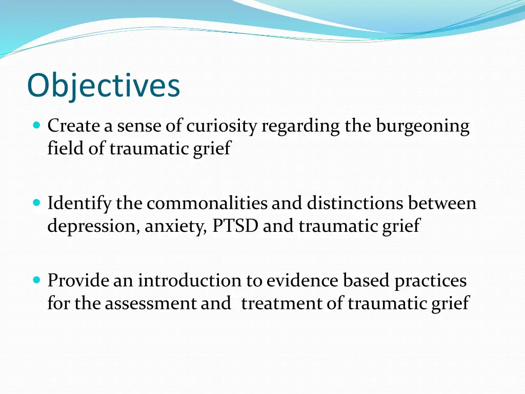 objectives