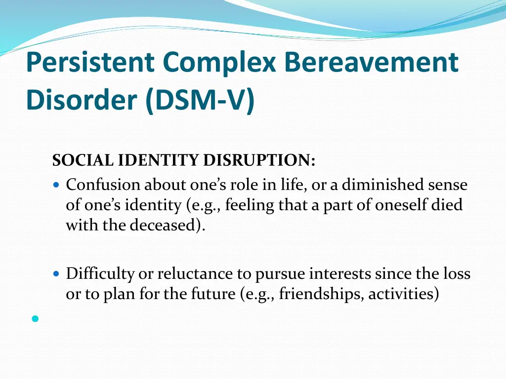 persistent complex bereavement disorder dsm v 4