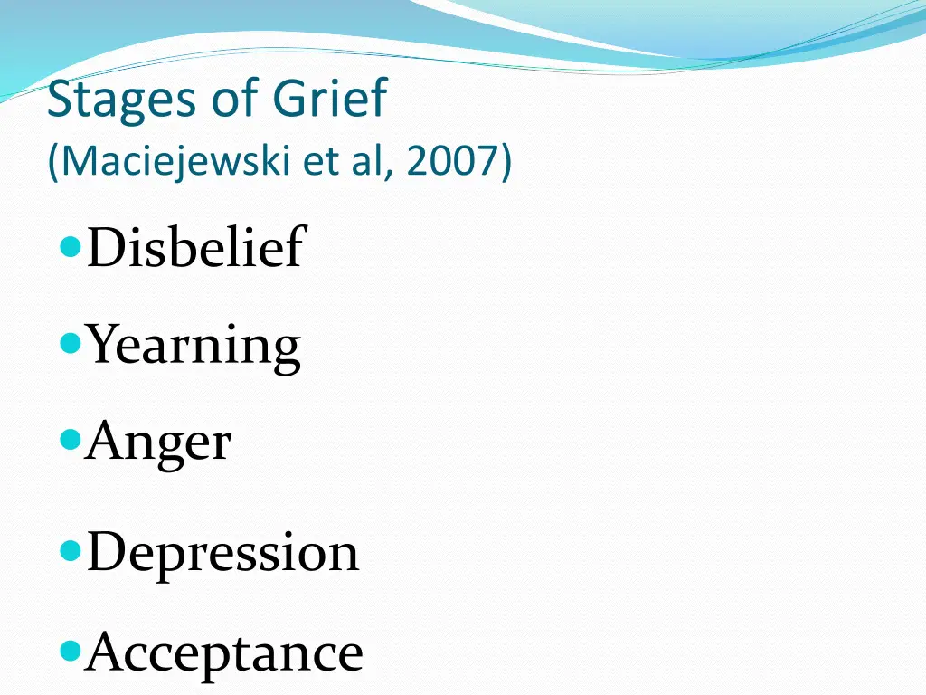 stages of grief maciejewski et al 2007