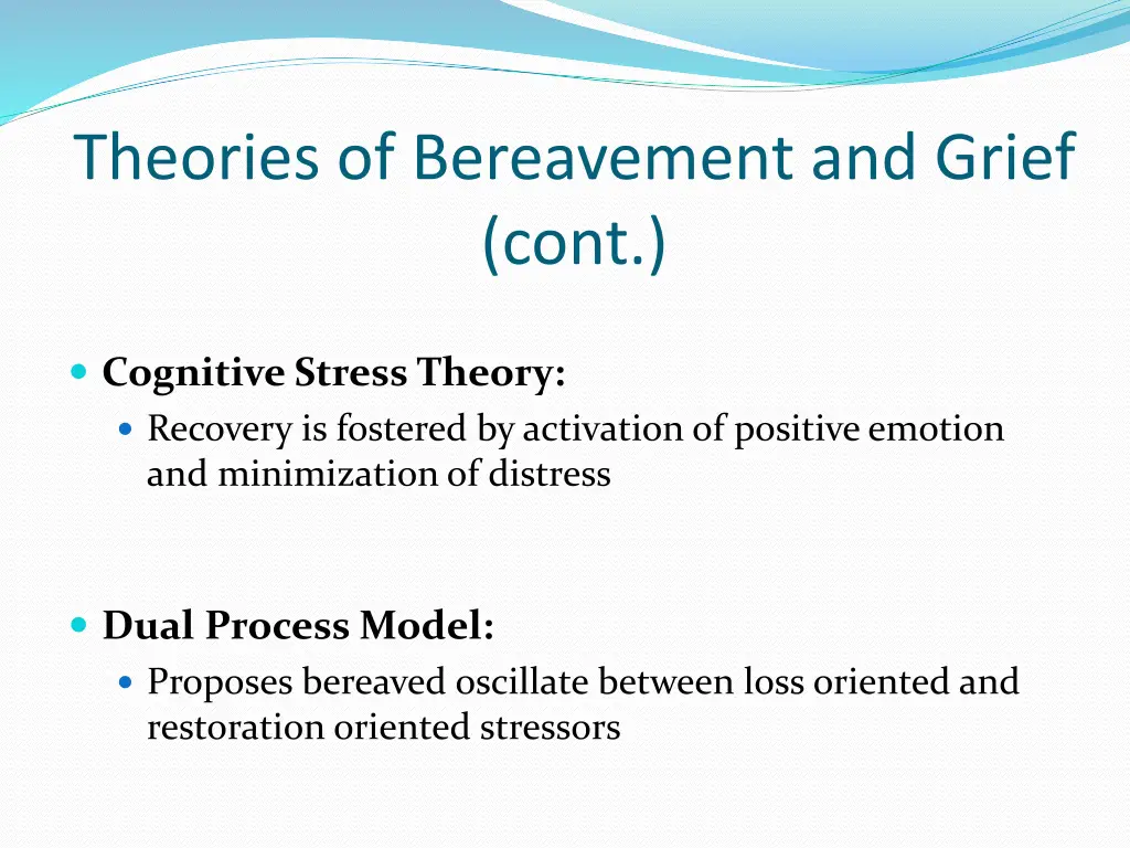 theories of bereavement and grief cont