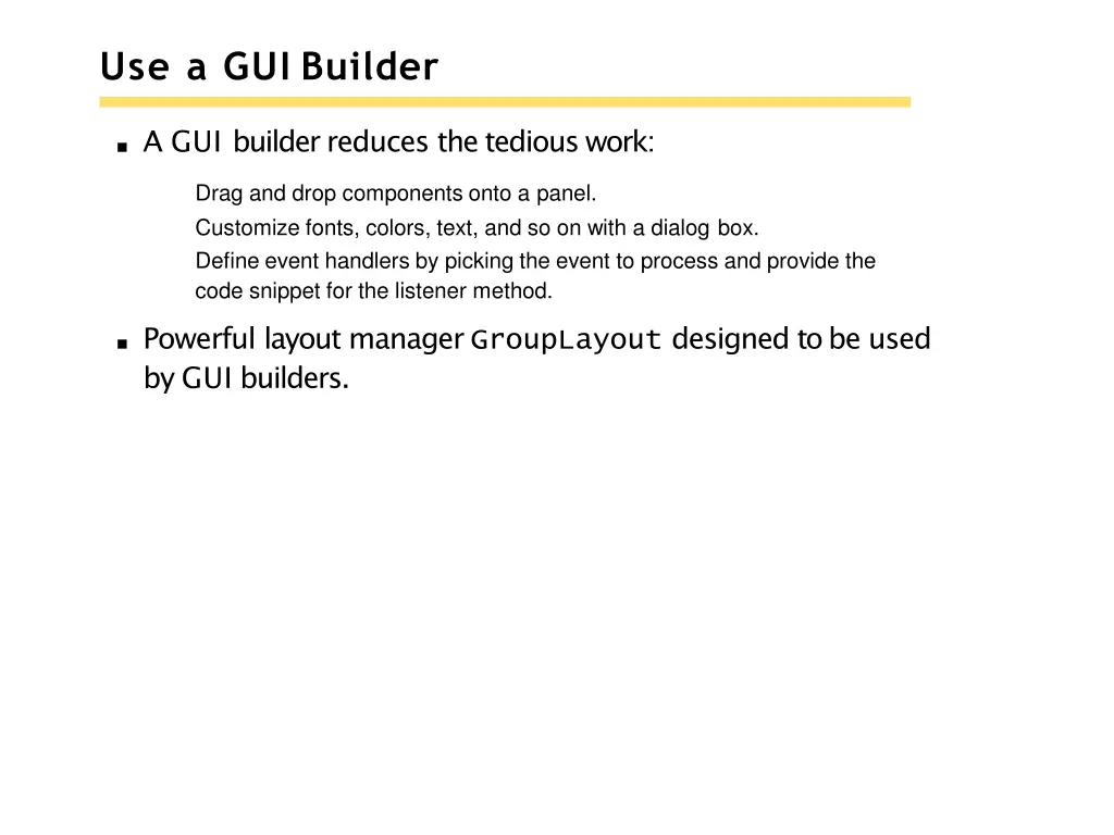 use a gui builder