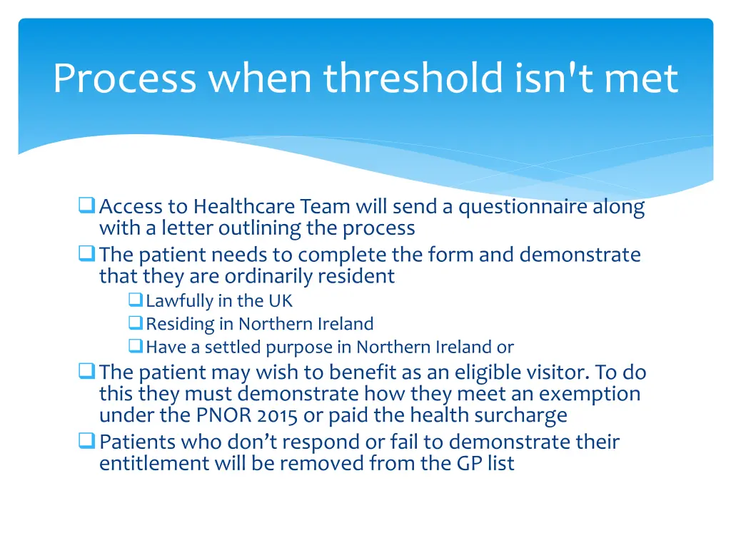 process when threshold isn t met