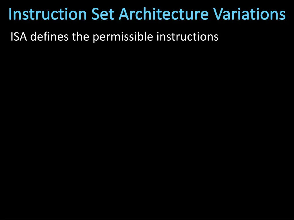 instruction set architecture variations