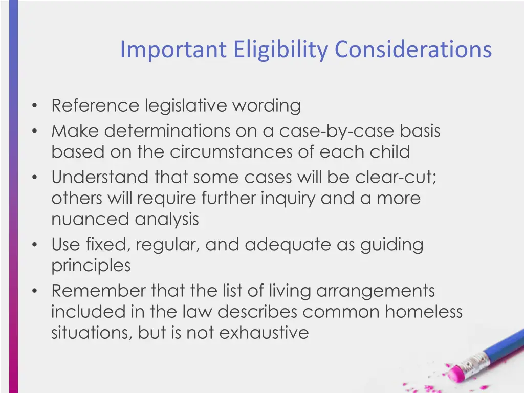 important eligibility considerations