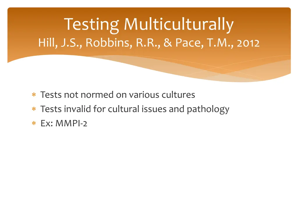 testing multiculturally hill j s robbins r r pace