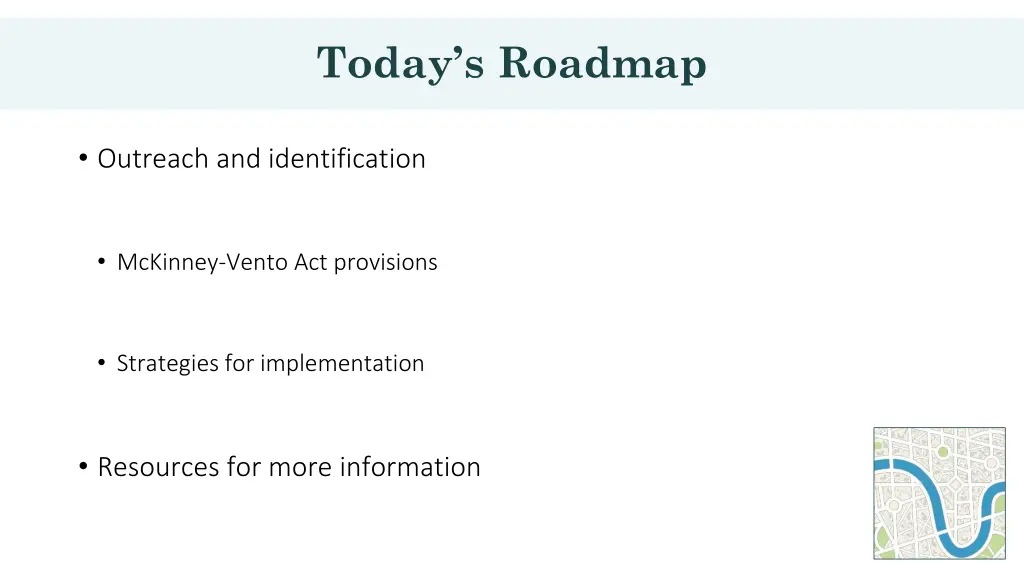 today s roadmap