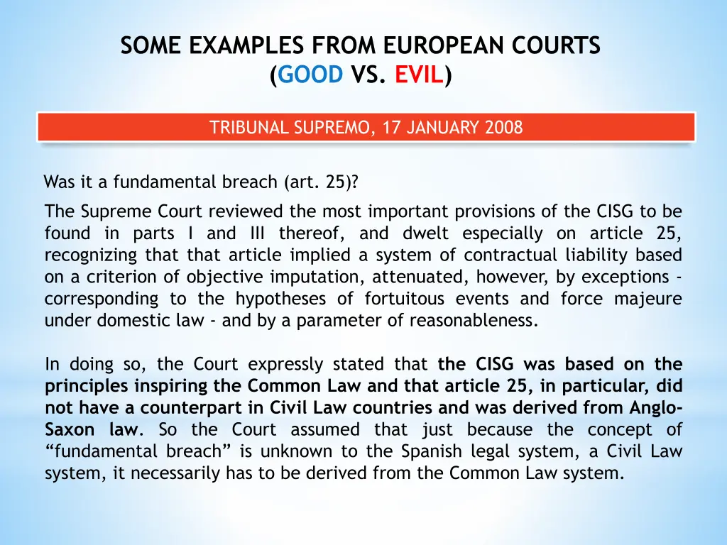 some examples from european courts good vs evil 6