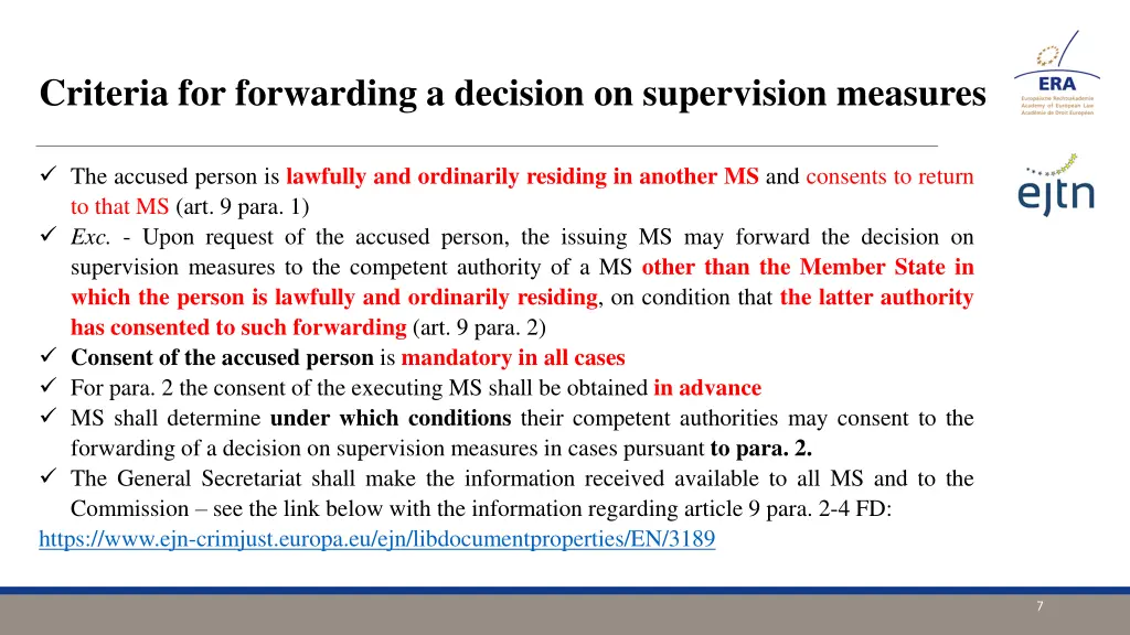 criteria for forwarding a decision on supervision