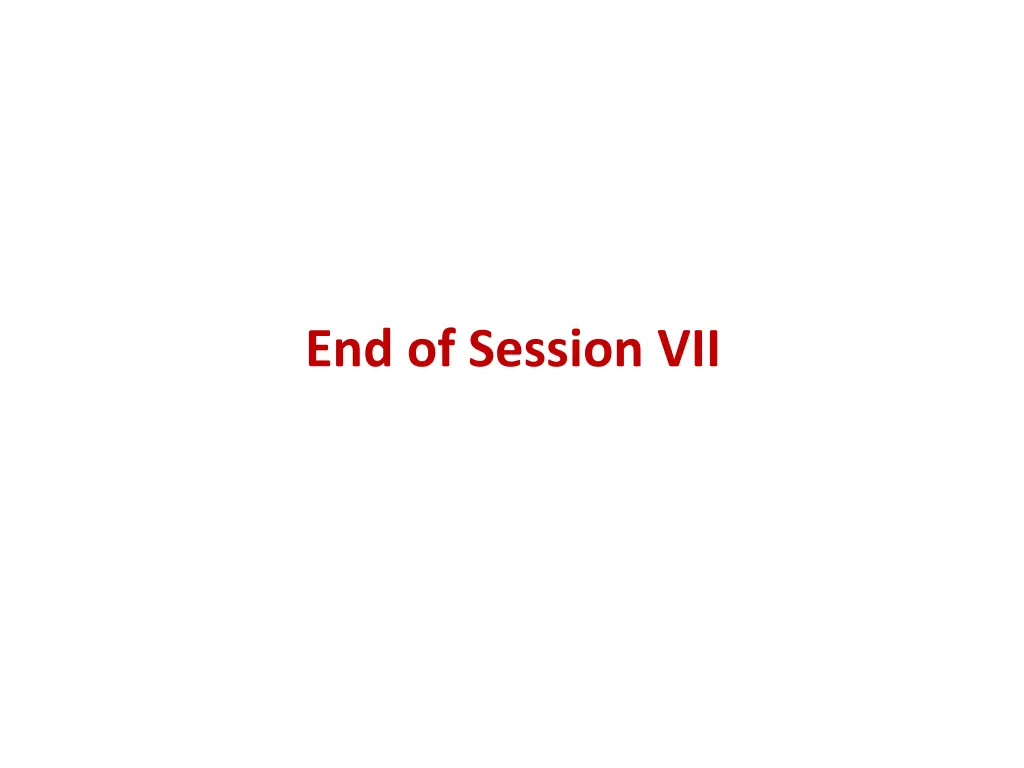 end of session vii