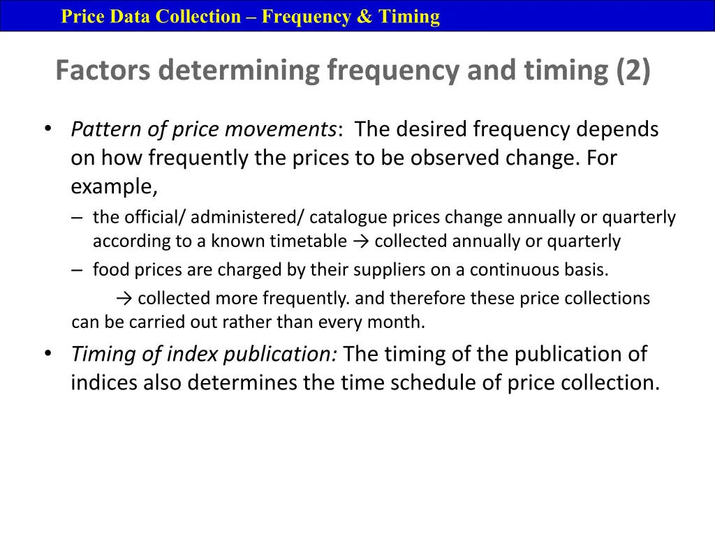 price data collection frequency timing 3