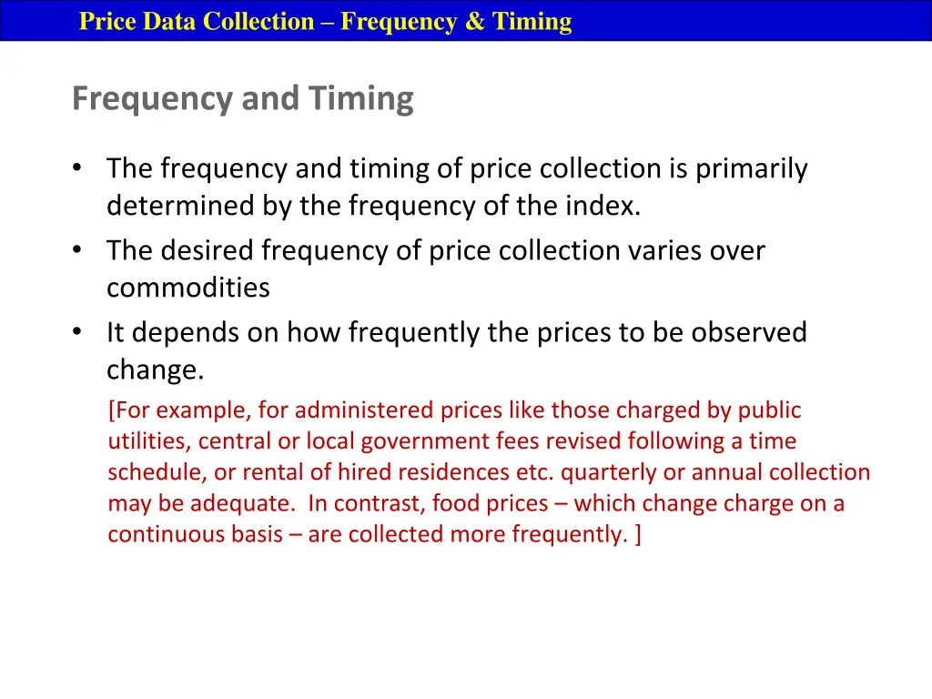 price data collection frequency timing