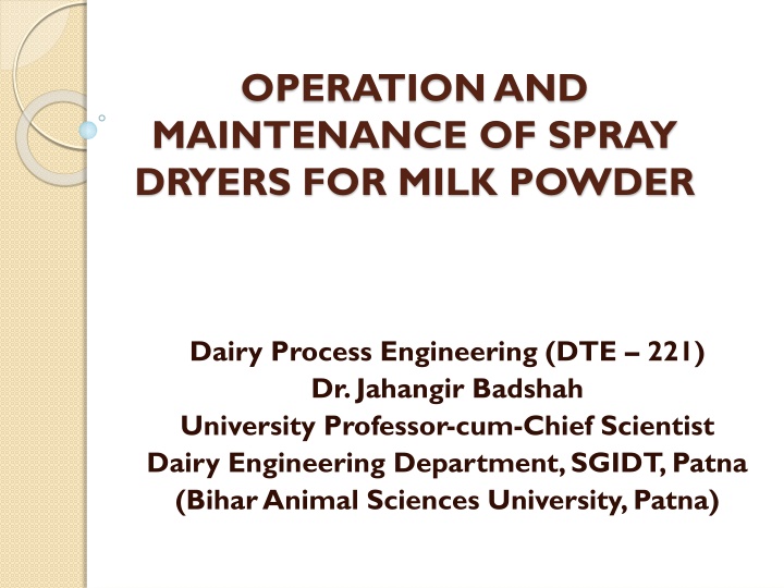 operation and maintenance of spray dryers