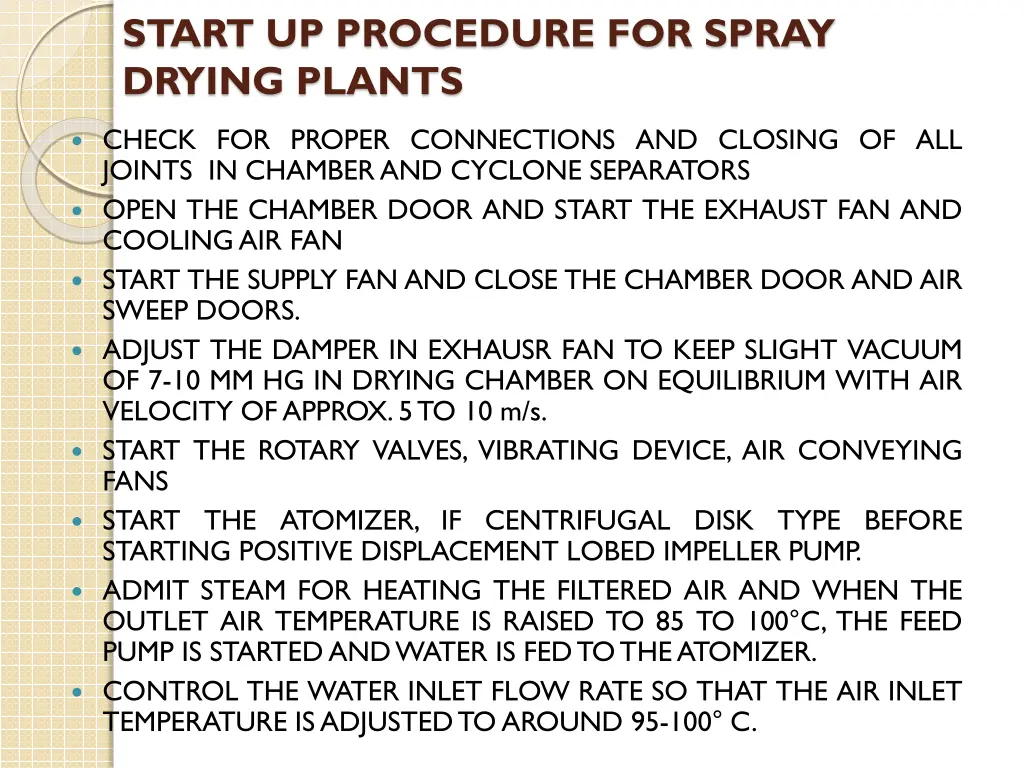 start up procedure for spray drying plants