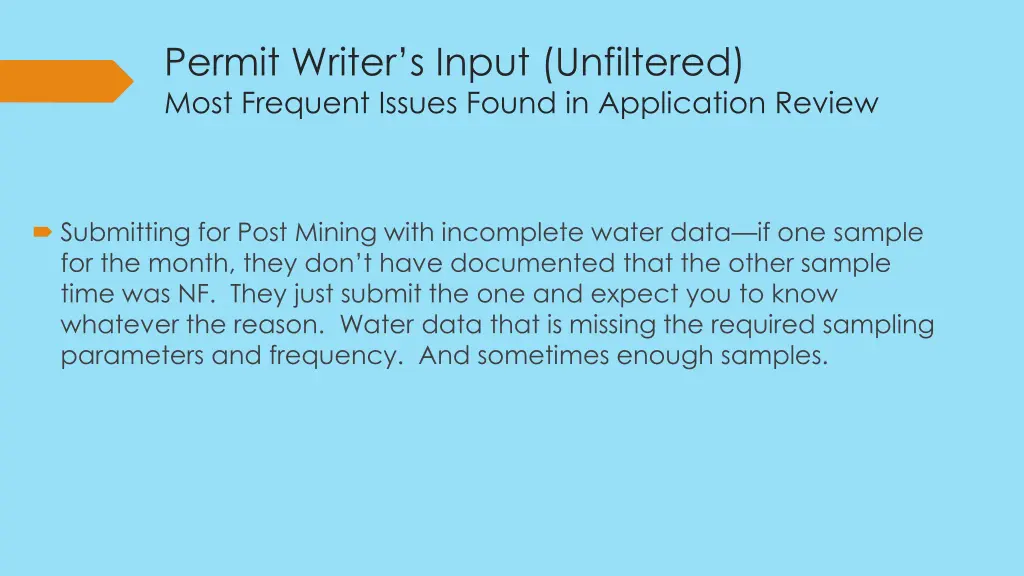 permit writer s input unfiltered most frequent