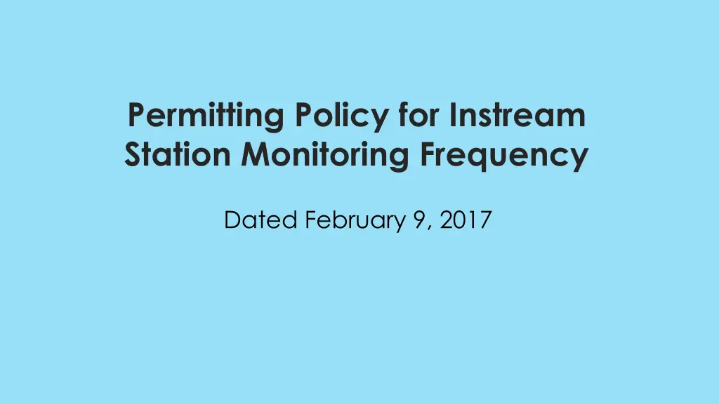 permitting policy for instream station monitoring