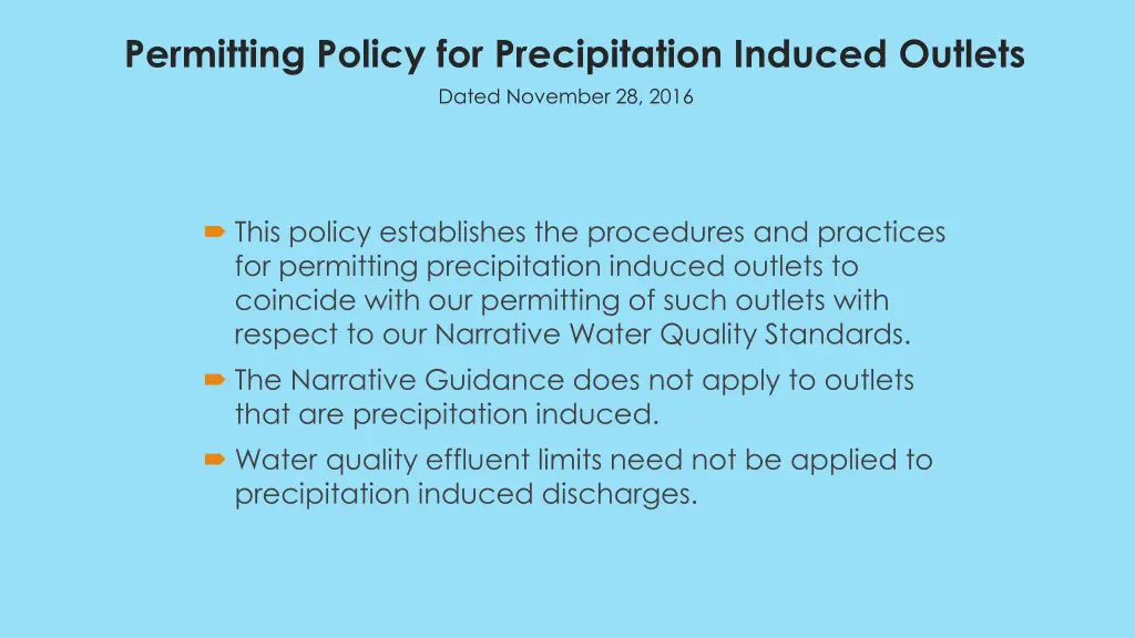 permitting policy for precipitation induced 1