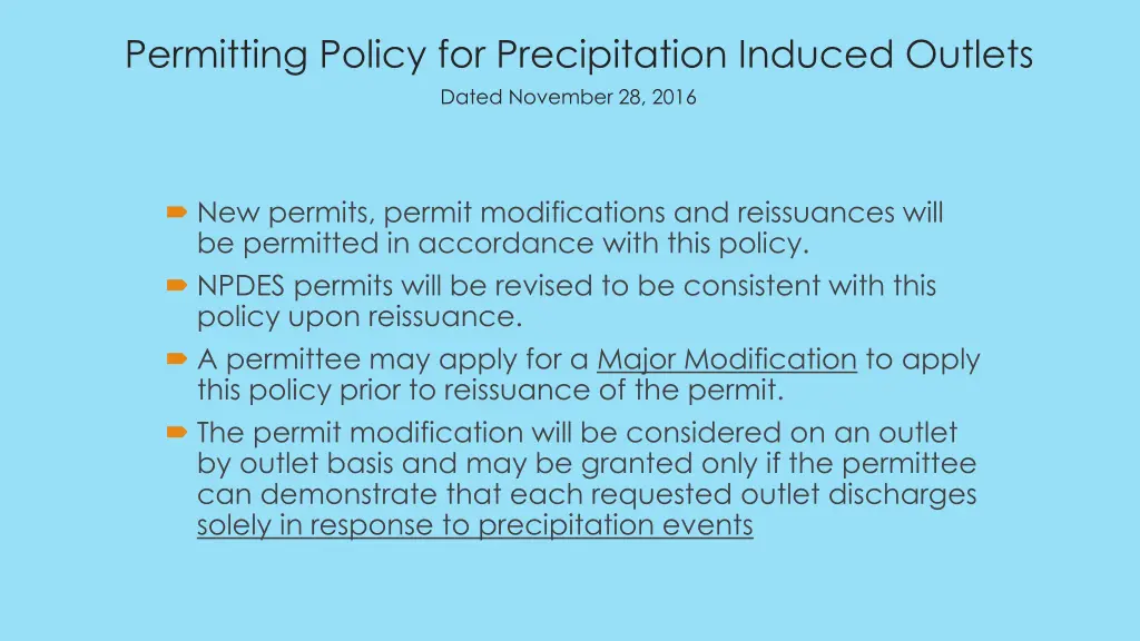 permitting policy for precipitation induced 3