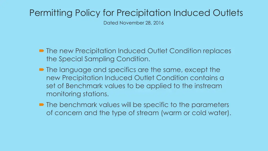 permitting policy for precipitation induced 6