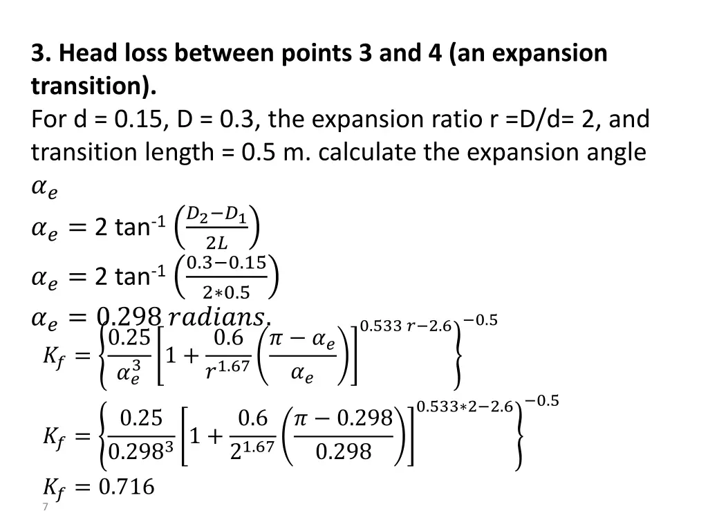 3 head loss between points 3 and 4 an expansion