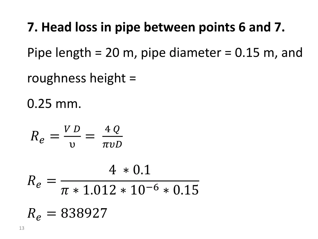 7 head loss in pipe between points 6 and 7