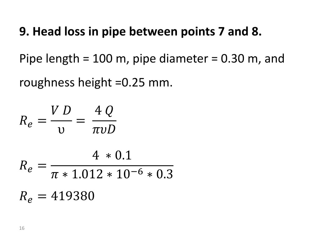 9 head loss in pipe between points 7 and 8